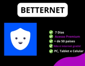 BetternetVPN 7 Dias premium - Assinaturas e Premium