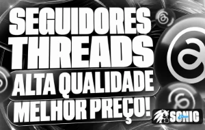 🧵 Seguidores Threads | Reposição 30D e sem reposição - Redes Sociais