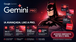 Gemini 3 Pro + 1k creditos Flow +5 tb + Nano Banana (30 DIAS - Inteligência Artificial