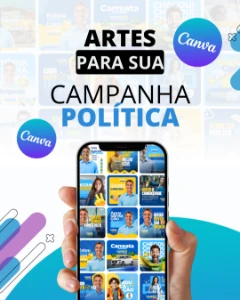 Pack Artes Campanha Politica - Canva - Serviços Digitais