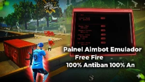 Painel Aimbot Emulador Free Fire  100% Antiban 100% An