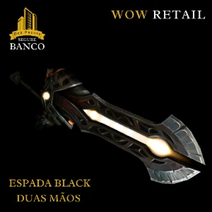 World of Warcraft - Skin de Arma Espada Duas Mãos (Transmog) - Blizzard