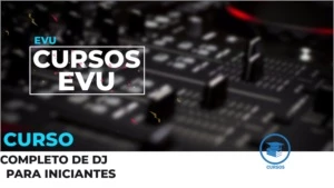 CURSO COMPLETO DE DJ PARA INICIANTE - Cursos e Treinamentos