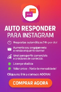 Auto Responder Instagram (Vitalício)