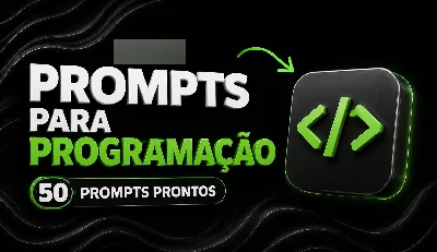 [+50] Prompts Prontos Para Programação Com Ia Crie Sistemas, - Outros