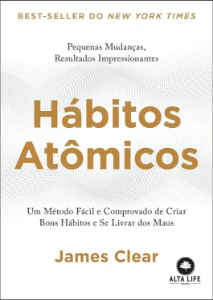 Hábitos Atômicos -  James Clear - eBooks