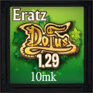 KAMAS DOFUS 1.29 - ERATZ/FALLASTER