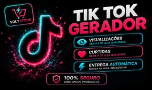 TIKTOK • GERADOR DE CURTIDAS + VIZUALIZAÇÕES 2026⚡  