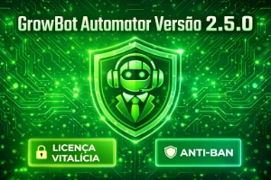 GrowBot Automator - Versão 2.5.0