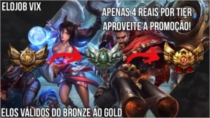 ELOJOB VIX - APROVEITE A PROMOÇÃO! - League of Legends LOL