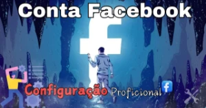 CONTA FACEBOOK: pagina + BM + Conta de Anúncios