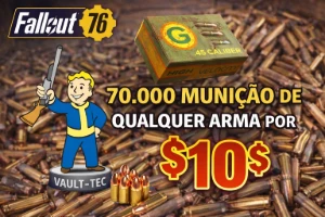 Fallout 76 --  70.000 Munição De Qualquer Arma Por 10$ - Outros