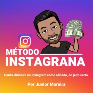 MÉTODO INSTAGRANA - JUNIOR MOREIRA - Courses and Programs