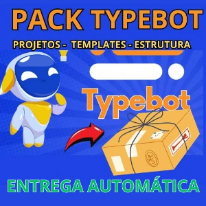 PACK - Typebot - Templates - Estrutura - Projetos - Outros