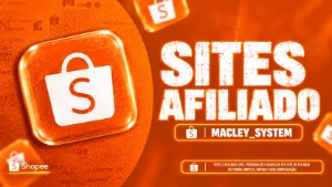 Site Para Afiliados Shoppe - Entrega Automática - Sites, Lojas e Sistemas Prontos Sites e Scripts