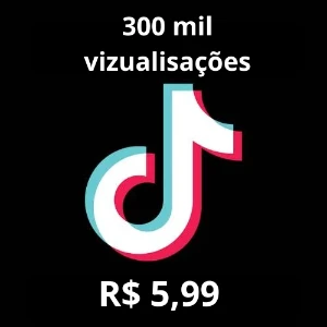 [Menor Preço] 300Mil Visualizações No Tiktok  Por R$5,99