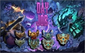DAY JOB - League of Legends LOL