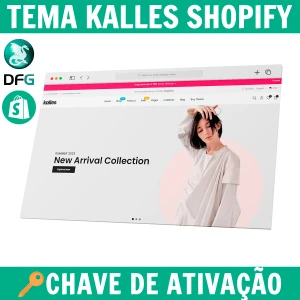 Tema Kalles Shopify Atualizado + Chave de Ativação