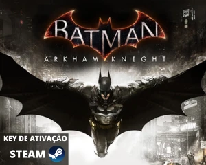 Batman: Arkham Knight | Chave De Ativação Steam.