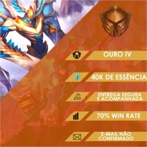 CONTA LOL - G4 ( 70% WR / EMAIL N VERIF / 40K DE E.A) - League of Legends
