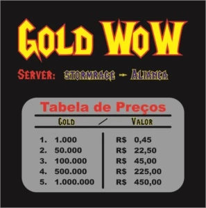 Gold WoW - Stormrage - Aliança 1k  R$ 0,45 - Blizzard