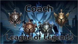 Coach League of Legends LOL