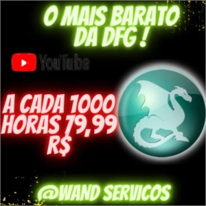 Horas para seu canal no YT ! O MAIS BARATO DA DFG !! - Redes Sociais