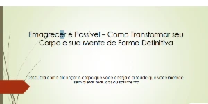 Emagrecer é Possível - eBooks