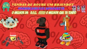 VENDA DE ROUBE UM BRAINROT  - Roblox