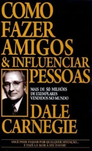 Como fazer amigos e influenciar pessoas - eBooks