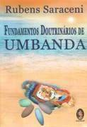 Fundamentos Doutrinários De Umbanda - Rubens Sarace - Outros