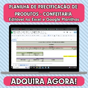 Planilha de Precificação de Produtos para Confeitaria