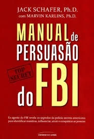 Livro Manual de Persuasão do FBI - Cursos e Treinamentos