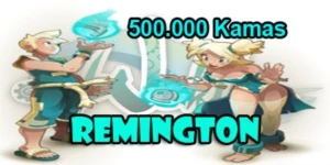 500.000 Kamas  - Wakfu  - Remington