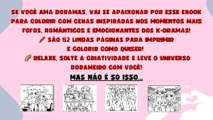 Um momento Só seu com os K-Doramas para Colorir - eBooks