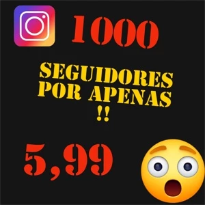 [Promoção] 1K Seguidores Instagram por apenas R$ 5,99
