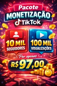 🚀 Pacote Monetização TikTok - Redes Sociais