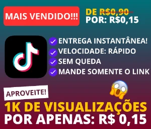 [PROMO] 1K Views para TIKTOK - R$0,15 - Redes Sociais