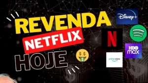 Painel Revenda Netflix - Assinaturas e Premium