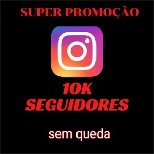 10k seguidores Instagram - Redes Sociais