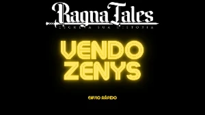 Vendo Zenys Ragnatales