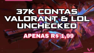 🔫 37K De Contas Unchecked Valorant & Lol 🔫