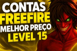 FREE FIRE/CONTAS LEVEL15/PRA XIT