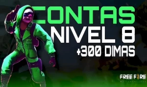 Free Fire/Contas Lvl 8 Com 300 Dimas