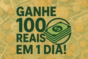 Ganhe 100 reais em 1 dia! - Outros