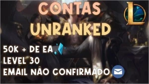 CONTAS LEVEL 30, PRÉ-ESCOLHA DE NICK E 50K+ DE EA - League of Legends LOL