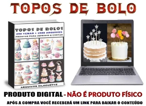 Topos de Bolos Lindas Artes + de 2500 Arquivos Prontos