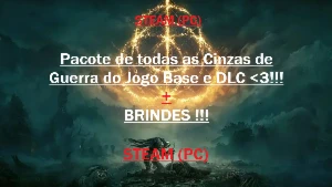 Elden Ring-Todas Cinzas Guerra Jogo Base e DLC - STEAM PC