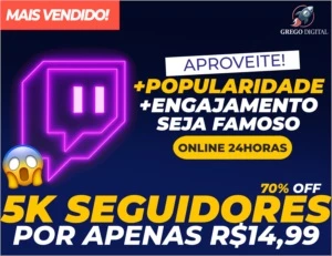 [Promoção] 5K Seguidores Twitch R$ 8,99 | Entrega Imediata - Redes Sociais