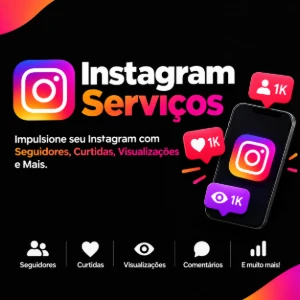 Instagram Serviços — Seguidores, Curtidas e Mais - Redes Sociais